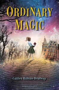 Ordinary Magic by Caitlen Rubino-Bradway